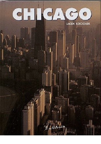 Okładka książki Chicago Jacek Kociołek