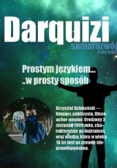 Okładka książki Darquizi... samorozwój... i nie tylko Krzysztof Dziekański