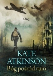 Okładka książki Bóg pośród ruin Kate Atkinson