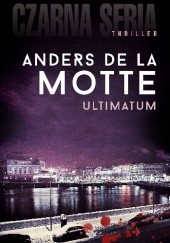 Okładka książki Ultimatum Anders de la Motte