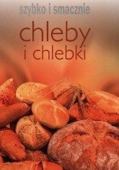 Okładka książki Chleby i chlebki
