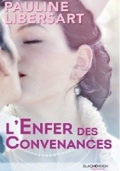 Okładka książki L'enfer des convenances