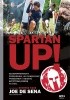 Okładka książki Spartan Up! Bądź jak Spartanin Joe De Sena,&nbsp;Jeff O'Connell