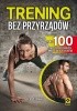 Trening bez przyrządów