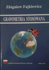 Okładka książki Grawimetria stosowana Zbigniew Fajklewicz