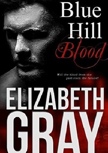 Okładka książki Blue Hill Blood Elizabeth Gray