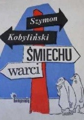 Okładka książki Śmiechu warci Szymon Kobyliński