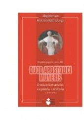 Okładka książki Quod apostolici muneris. O sekcie komunistów, socjalistów i nihilistów Leon XIII