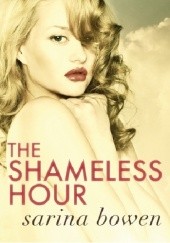 Okładka książki The Shameless Hour