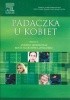 Okładka książki Padaczka u kobiet Joanna Jędrzejczak,&nbsp;Beata Majkowska-Zwolińska