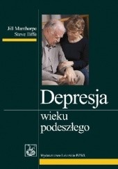 Okładka książki Depresja wieku podeszłego Steve Iliffe, Jill Manthorpe