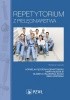 Okładka książki Repetytorium z pielęgniarstwa. Dodruk Bożena Baczewska,&nbsp;Agnieszka Bielemuk,&nbsp;Bernadeta Cegła,&nbsp;Kornelia Kędziora-Kornatowska,&nbsp;Marta Muszalik,&nbsp;Irena Wrońska