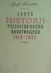 Zarys historii Polskiego ruchu robotniczego 1918-1939 - część I: 1918-1928
