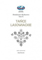 Okładka książki Tańce Lasowiackie Alicja Haszczak