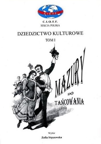 Okładka książki Mazury do tańcowania Zofia Stęszewska