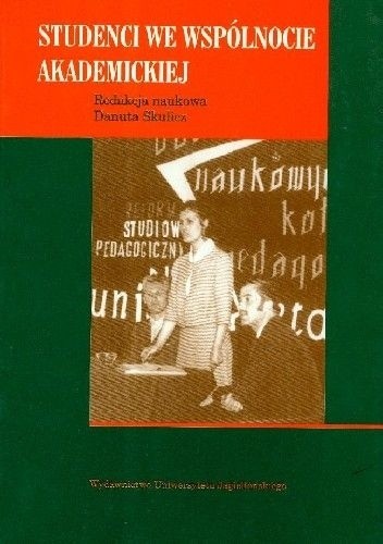 Okładka książki Studenci we wspólnocie akademickiej Danuta Skulicz