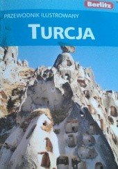 Okładka książki Turcja Przewodnik ilustrowany praca zbiorowa