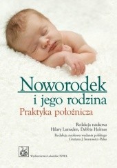 Okładka książki Noworodek i jego rodzina. Praktyka położnicza
