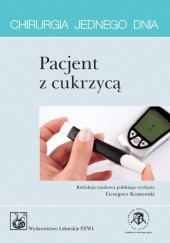 Okładka książki Pacjent z cukrzycą. Chirurgia jednego dnia