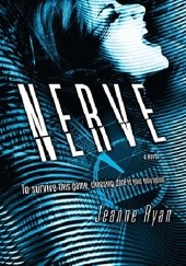 Okładka książki Nerve Jeanne Ryan