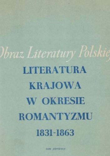 Okładki książek z serii Obraz Literatury Polskiej XIX i XX wieku