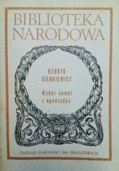 Okładka książki Wybór nowel i opowiadań Henryk Sienkiewicz