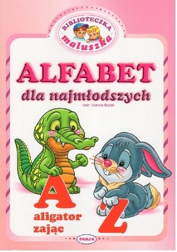 Okładka książki Alfabet dla najmłodszych Mariola Budek