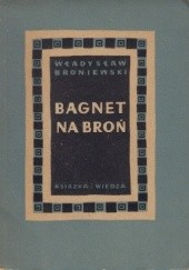 Okładka książki Bagnet na broń