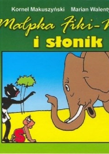 Okładki książek z serii Małpka Fiki-Miki