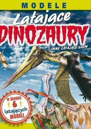 Okładka książki Latające dinozaury Elizabeth Lawrence