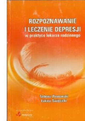 Okładka książki Rozpoznawanie i leczenie depresji Łukasz Święcicki