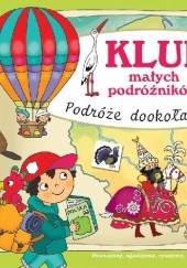Okładka książki Klub małych podróżników. Podróże dookoła Polski Joanna Myjak