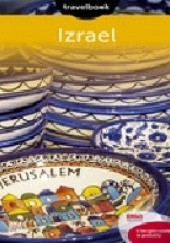 Okładka książki Izrael. Travelbook Krzysztof Bzowski