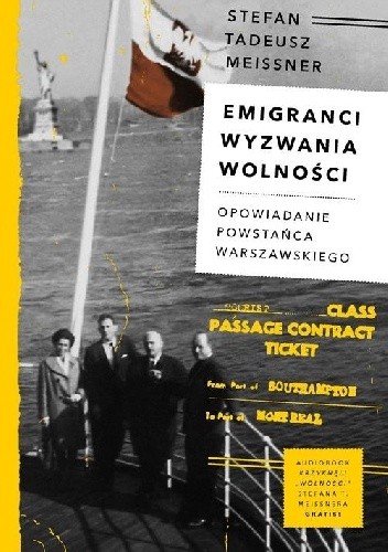 Okładka książki Emigranci. Wyzwania wolności Stefan Tadeusz Meissner