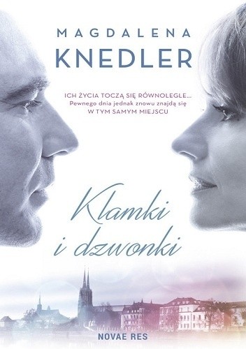 Okładka książki Klamki i dzwonki Magdalena Knedler
