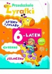 Okładka książki Przedszkole Żyrafki. 6-latek Elżbieta Lekan