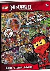 Okładka książki Lego Ninjago. Gdzie Jest Droid-Samuraj? praca zbiorowa