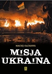 Okładka książki Misja Ukraina