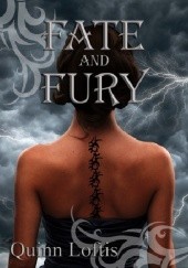 Okładka książki Fate and Fury Quinn Loftis