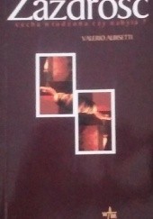 Okładka książki Zazdrość cecha wrodzona czy nabyta? Valerio Albisetti