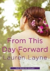 Okładka książki From This Day Forward Lauren Layne
