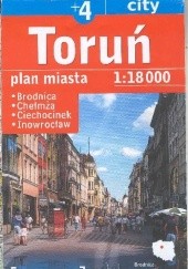 Okładka książki Toruń +4. Plan miasta praca zbiorowa