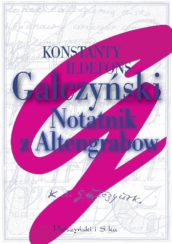 Okładka książki Notatnik z Altengrabow Konstanty Ildefons Gałczyński