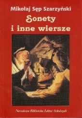 Okładka książki Sonety i inne wiersze Mikołaj Sęp Szarzyński