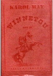 Okładka książki Winnetou. Tom 3 Karol May
