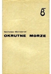 Okładka książki Okrutne morze Nicholas Monsarrat