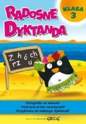 Okładka książki Radosne dyktanda. Klasa 3 Marta Kurdziel