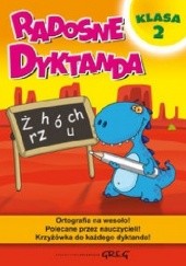 Okładka książki Radosne dyktanda. Klasa 2 Marta Kurdziel