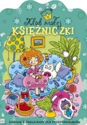 Okładka książki Klub małej księżniczki. Zeszyt 4 Agnieszka Bator