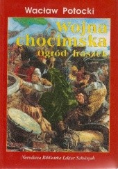 Okładka książki Wojna chocimska. Ogród fraszek Wacław Potocki